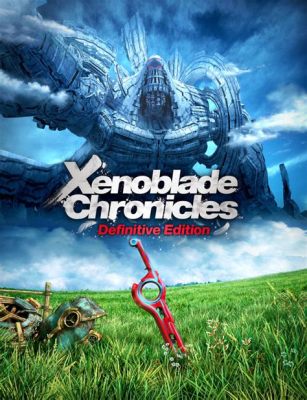  Xenoblade Chronicles: The Definitive Edition -  비밀스러운 문명과 영원한 이야기